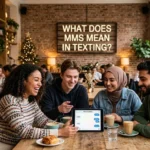 What Does MMS Mean in Texting and Why Is It Still Relevant?
