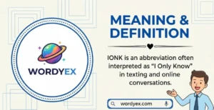 An infographic for "WORDYEX" with the heading "MEANING & DEFINITION" and a decorative horizontal line with a small black heart in the middle. The text reads: "IONK is an abbreviation often interpreted as “I Only Know” in texting and online conversations." A cartoon character of a smiling man wearing a light blue dress shirt and a dark blue tie, is gesturing with his right hand to the text to the left. At the bottom is a search bar for "wordyex.com". The background has a blue squares border.